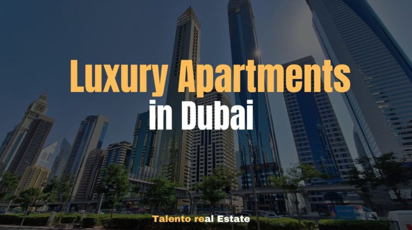 Best Luxury Apartments in Dubai