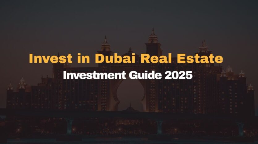 Invest in Dubai Real Estate
