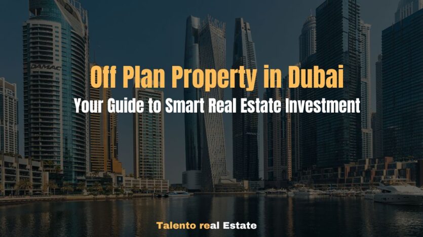 Off Plan Property in Dubai